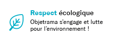 ObjetRama s'engage dans l'écologie ObjetRama s'engage dans l'écologie